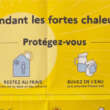 Forte chaleur, protégez-vous